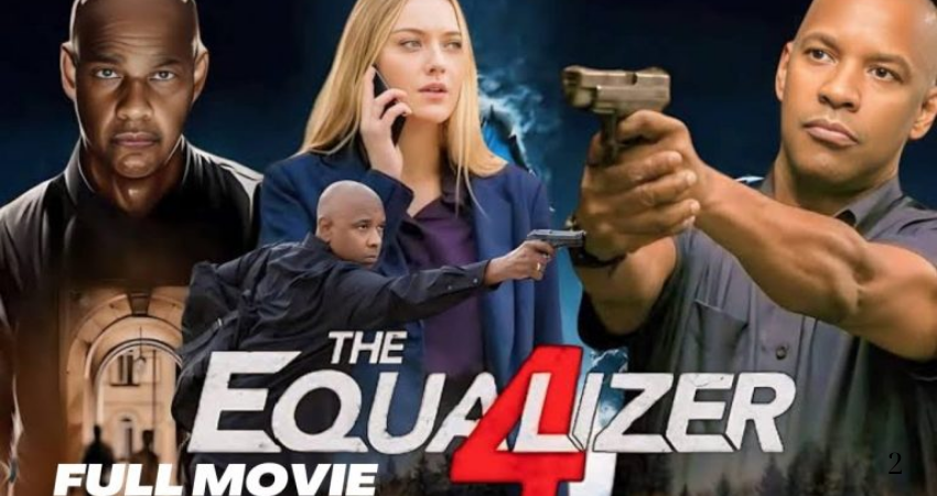 🎬 The Equalizer 4