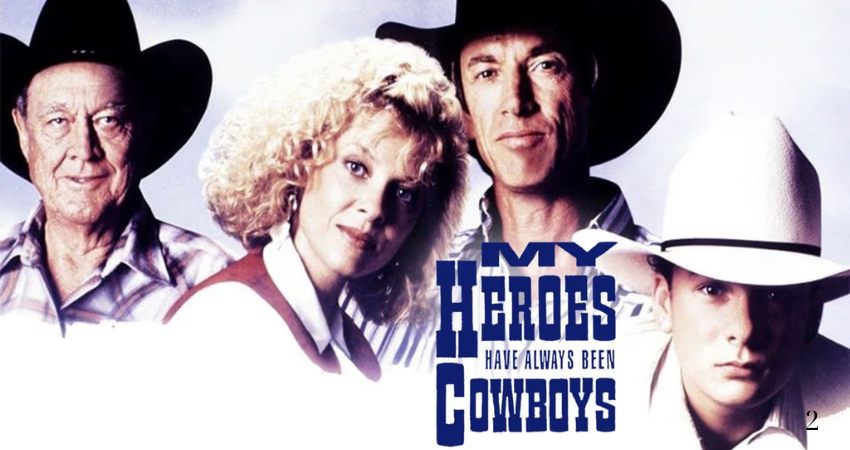 My Heroes Have Always Been Cowboys (1991)